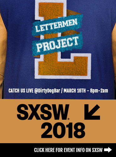 Catch Lettermen Project at SXSW 2018. Click here for more info >